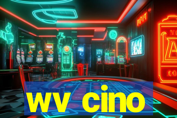 wv cino